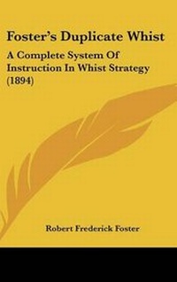 Abbildung von: Foster's Duplicate Whist - Kessinger Publishing