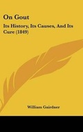 Cover: On Gout - Kessinger Publishing