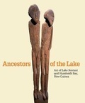 Cover: Ancestors of the Lake - Yale University Press