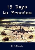 Cover: 15 Days to Freedom - Authorhouse