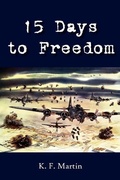 Cover: 15 Days to Freedom - Authorhouse