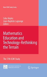 Enlarge image Cover: Mathematics Education and Technology-Rethinking the Terrain - Springer