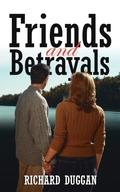 Cover: Friends and Betrayals - AuthorHouse