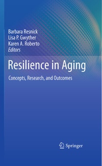 Enlarge image Cover: Resilience in Aging - Springer