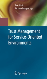 Abbildung von: Trust Management for Service-Oriented Environments - Springer