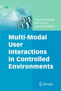 Enlarge image Cover: Multi-Modal User Interactions in Controlled Environments - Springer