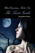 Cover: Blood Quantum, Book Two: The Twist Inside - Lulu.com