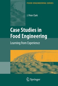 Enlarge image Cover: Case Studies in Food Engineering - Springer