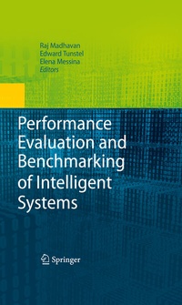 Enlarge image Cover: Performance Evaluation and Benchmarking of Intelligent Systems - Springer