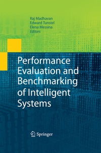 Enlarge image Cover: Performance Evaluation and Benchmarking of Intelligent Systems - Springer