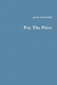 Abbildung von: Pay the Price - Lulu.com