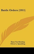 Cover: Battle Orders (1911) - Kessinger Publishing