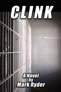 Enlarge image Cover: Clink - AuthorHouse