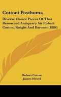 Cover: Cottoni Posthuma - Kessinger Publishing