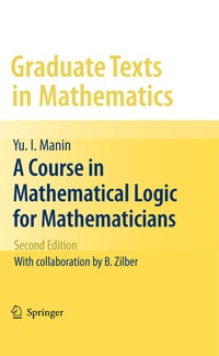 Enlarge image Cover: A Course in Mathematical Logic for Mathematicians - Springer