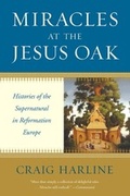 Cover: Miracles at the Jesus Oak - Yale University Press