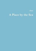 Cover: A Place by the Sea - Lulu.com