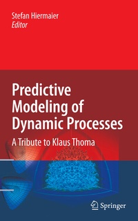 Abbildung von: Predictive Modeling of Dynamic Processes - Springer