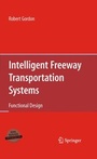 Cover: Intelligent Freeway Transportation Systems - Springer