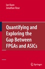 Cover: Quantifying and Exploring the Gap Between FPGAs and ASICs - Springer