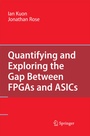 Cover: Quantifying and Exploring the Gap Between FPGAs and ASICs - Springer