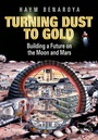 Cover: Turning Dust to Gold - Praxis