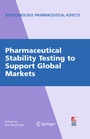 Cover: Pharmaceutical Stability Testing to Support Global Markets - Springer