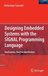 Abbildung von: Designing Embedded Systems with the SIGNAL Programming Language - Springer