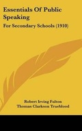 Cover: Essentials Of Public Speaking - Kessinger Publishing