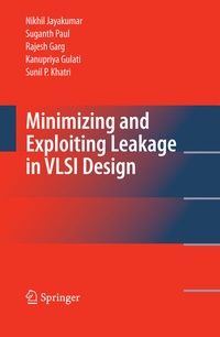 Abbildung von: Minimizing and Exploiting Leakage in VLSI Design - Springer