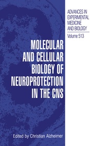 Abbildung von: Molecular and Cellular Biology of Neuroprotection in the CNS - Springer