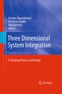 Cover: Three Dimensional System Integration - Springer