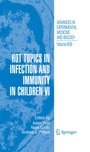 Cover: Hot Topics in Infection and Immunity in Children VI - Springer