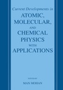 Cover: Current Developments in Atomic, Molecular, and Chemical Physics with Applications - Springer