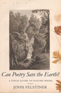 Cover: Can Poetry Save the Earth? - Yale University Press