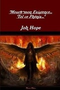 Cover: "Mourir Mon Existence... Tel Ce Phenix..." - Lulu.com