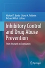 Cover: Inhibitory Control and Drug Abuse Prevention - Springer