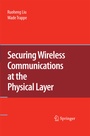Cover: Securing Wireless Communications at the Physical Layer - Springer
