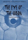 Cover: The Eye of the Cobra - Lulu.com
