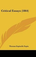 Cover: Critical Essays (1864) - Kessinger Publishing