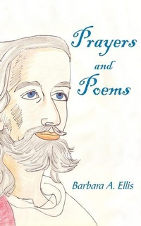 Enlarge image Cover: Prayers and Poems - Authorhouse