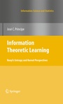 Cover: Information Theoretic Learning - Springer
