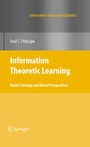 Cover: Information Theoretic Learning - Springer