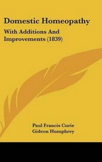 Abbildung von: Domestic Homeopathy - Kessinger Publishing