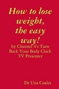 Cover: How to Lose Weight, the Easy Way! - Lulu.com
