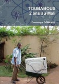 Cover: TOUBABOUS, 2 Ans Au Mali - Lulu.com