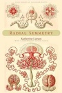 Cover: Radial Symmetry - Yale University Press