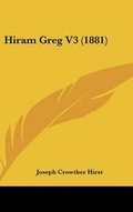 Cover: Hiram Greg V3 (1881) - Kessinger Publishing