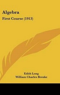 Enlarge image Cover: Algebra - Kessinger Publishing