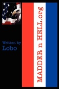 Cover: MADDER N HELL.Org - AuthorHouse